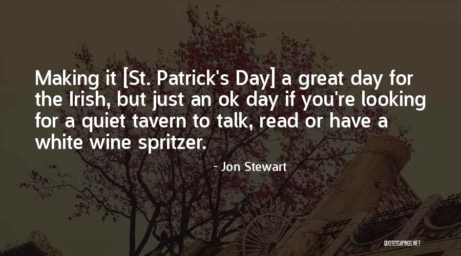 Have Great Day Quotes By Jon Stewart