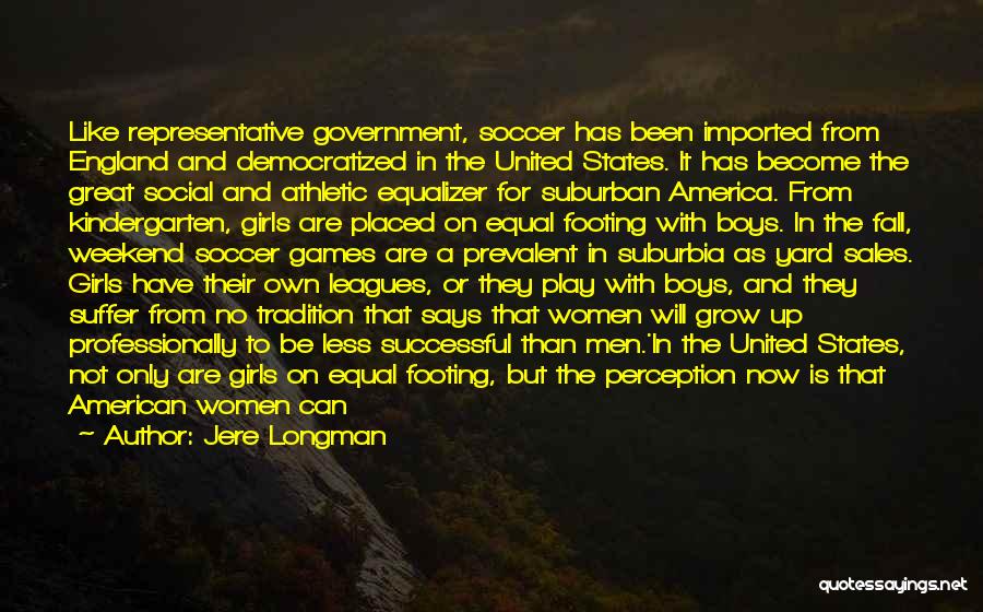 Have Great Weekend Quotes By Jere Longman