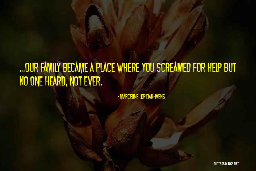 Have Heard From Family Quotes By Marceline Loridan-Ivens Have Heard From Family Quotes By Marceline Loridan-Ivens