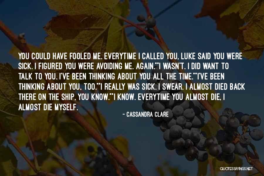 Have I Been Fooled Quotes By Cassandra Clare Have I Been Fooled Quotes By Cassandra Clare