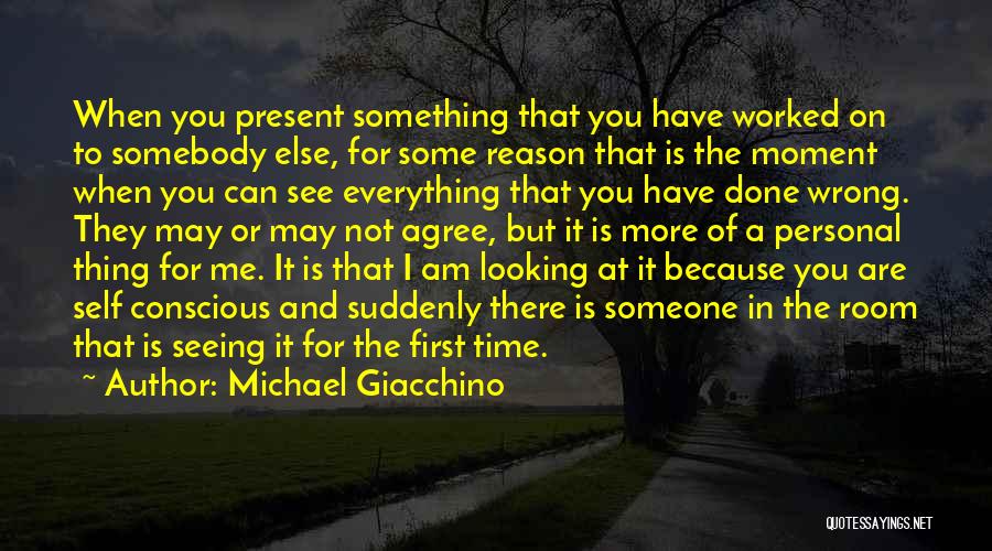 Have I Done Something Wrong Quotes By Michael Giacchino