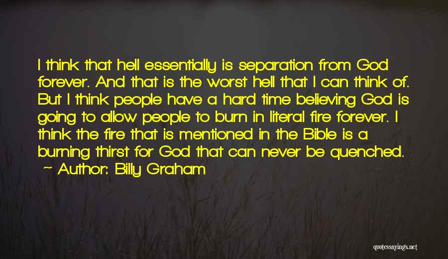 Have I Mentioned Quotes By Billy Graham