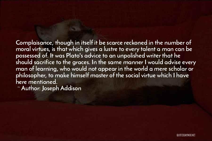 Have I Mentioned Quotes By Joseph Addison