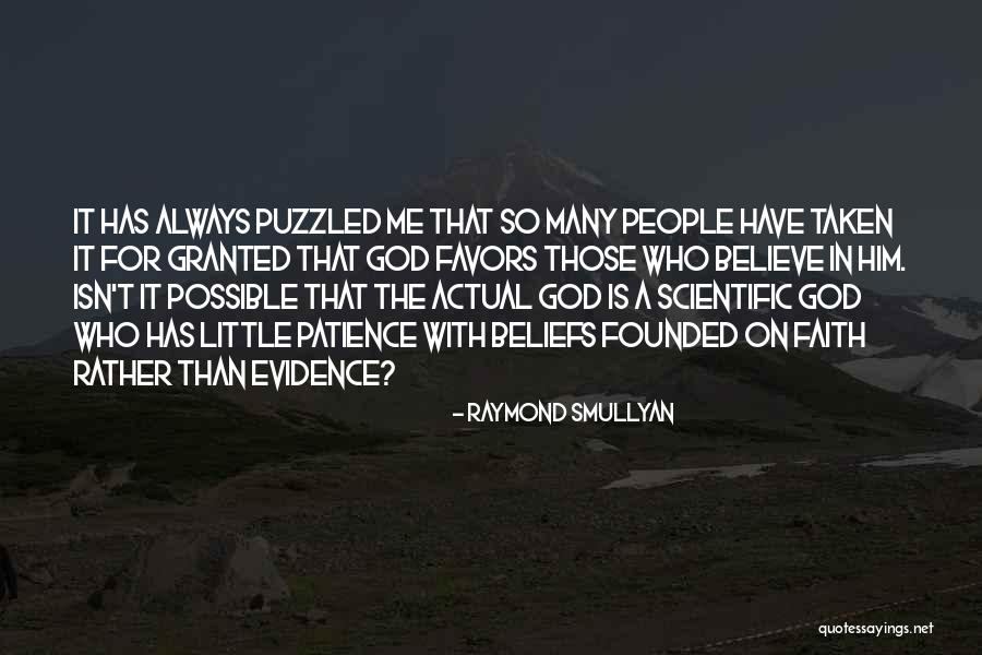 Have Little Faith Quotes By Raymond Smullyan Have Little Faith Quotes By Raymond Smullyan
