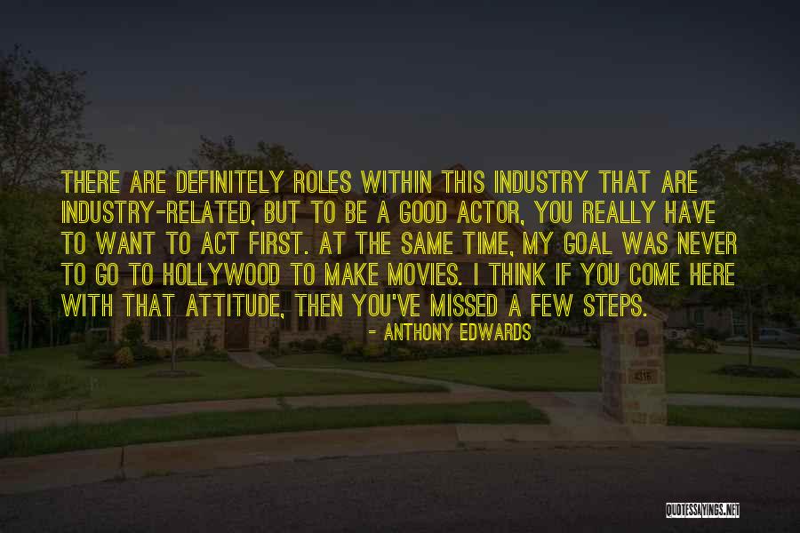 Have Missed You Quotes By Anthony Edwards Have Missed You Quotes By Anthony Edwards