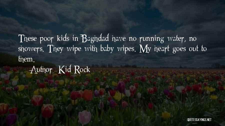 Have My Baby Quotes By Kid Rock