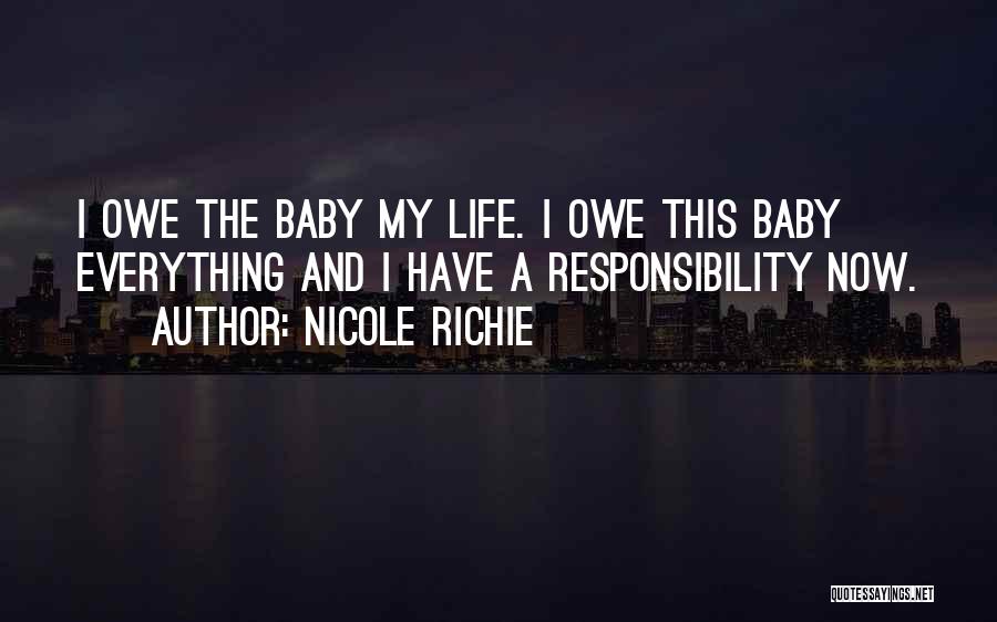 Have My Baby Quotes By Nicole Richie