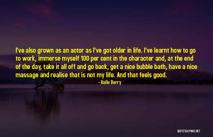 Have Nice Day Quotes By Halle Berry