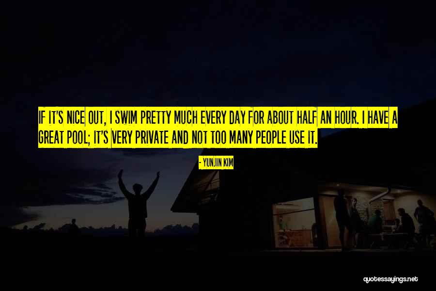 Have Nice Day Quotes By Yunjin Kim Have Nice Day Quotes By Yunjin Kim