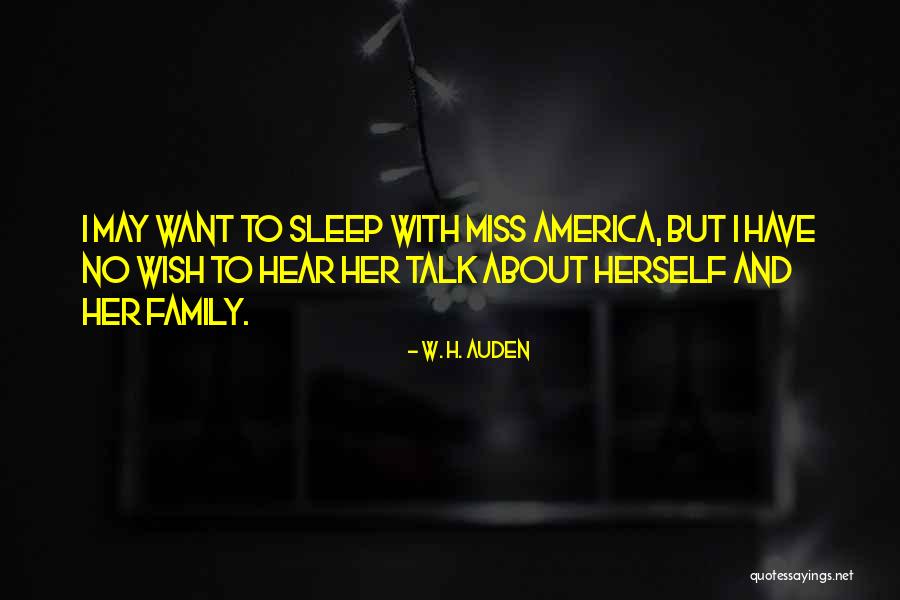 Have No Family Quotes By W. H. Auden Have No Family Quotes By W. H. Auden