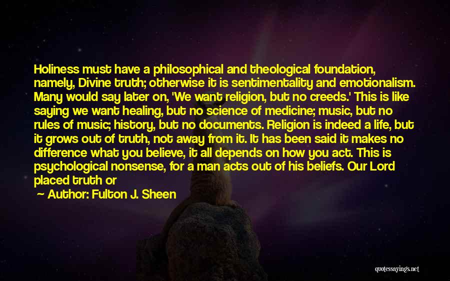 Have No Mercy Quotes By Fulton J. Sheen Have No Mercy Quotes By Fulton J. Sheen