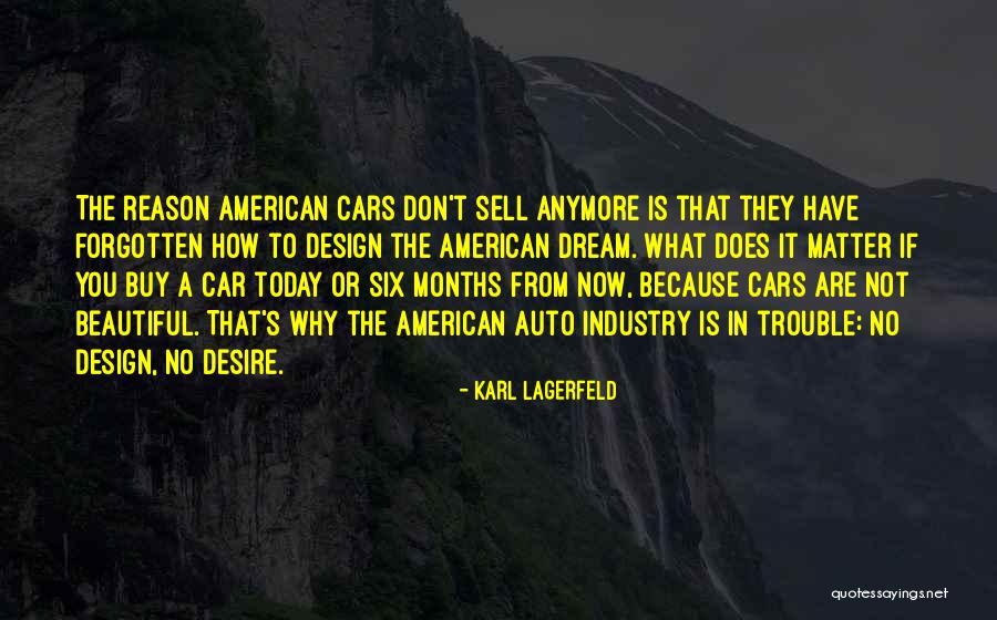 Have Not Forgotten You Quotes By Karl Lagerfeld Have Not Forgotten You Quotes By Karl Lagerfeld