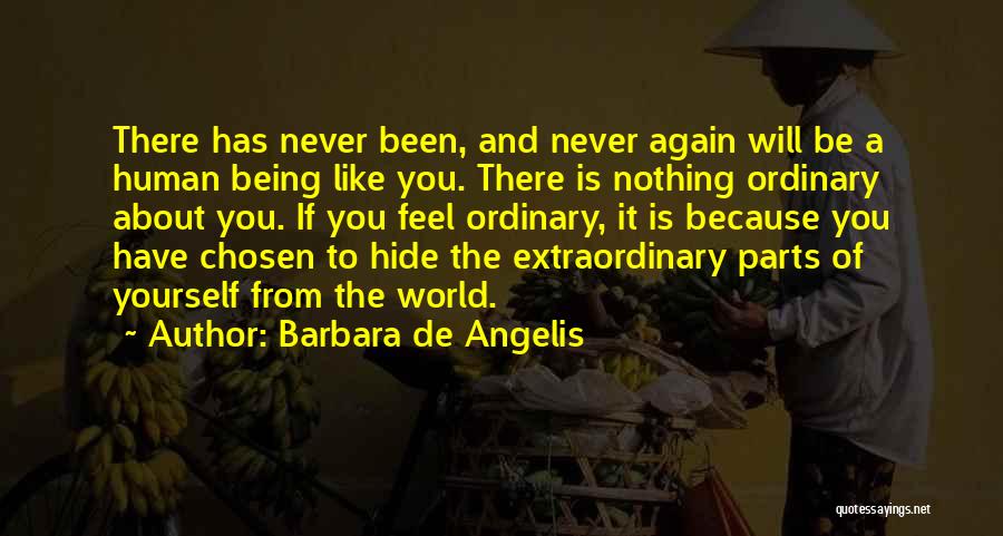 Have Nothing Hide Quotes By Barbara De Angelis