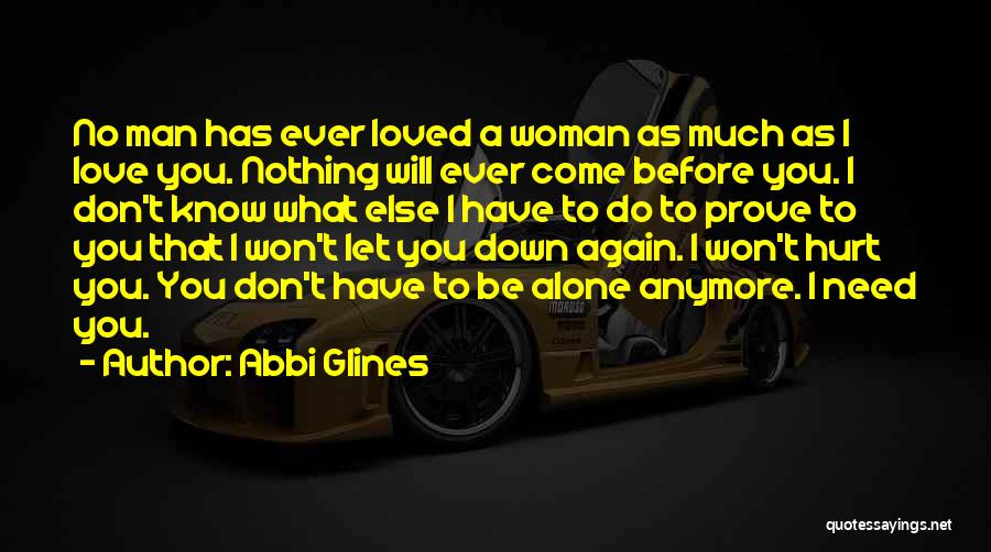 Have Nothing To Prove Quotes By Abbi Glines