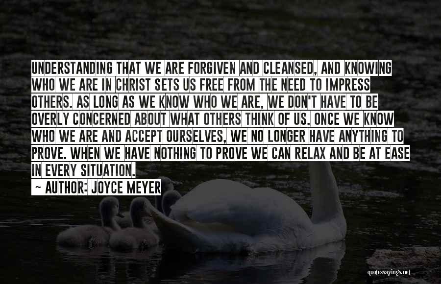 Have Nothing To Prove Quotes By Joyce Meyer