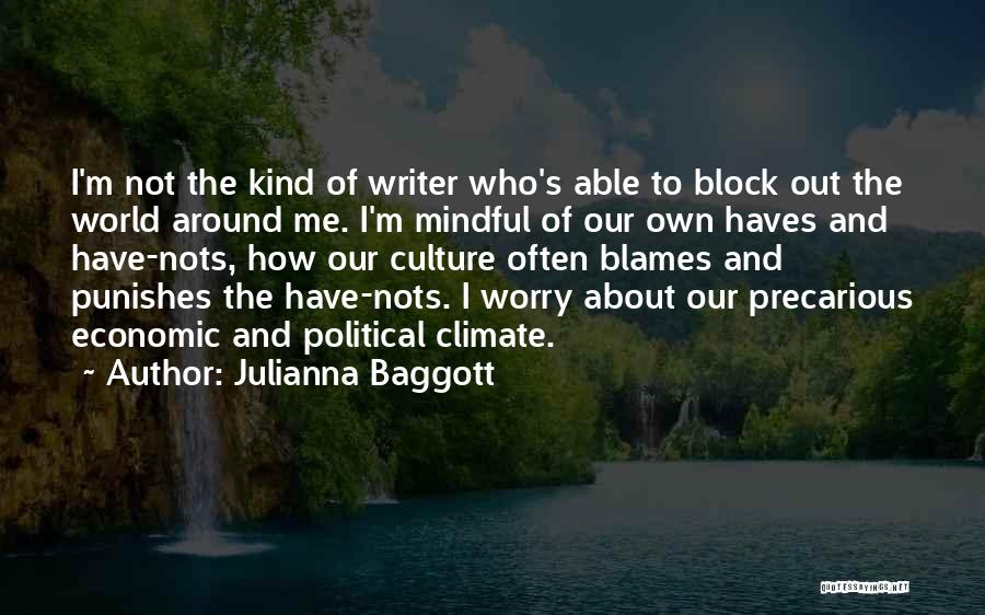 Have Nots Quotes By Julianna Baggott