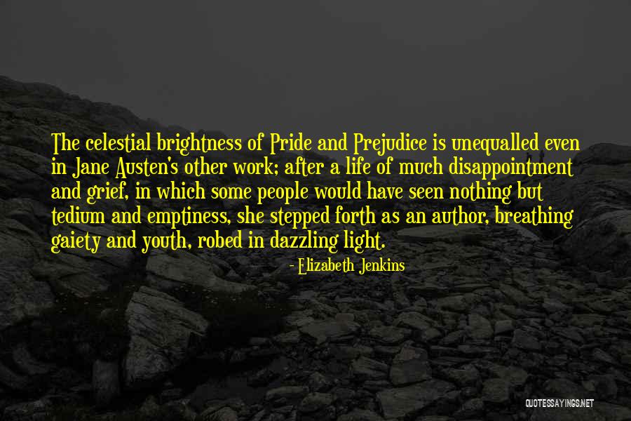 Have Pride In Your Work Quotes By Elizabeth Jenkins Have Pride In Your Work Quotes By Elizabeth Jenkins