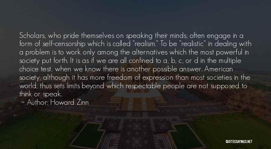 Have Pride In Your Work Quotes By Howard Zinn