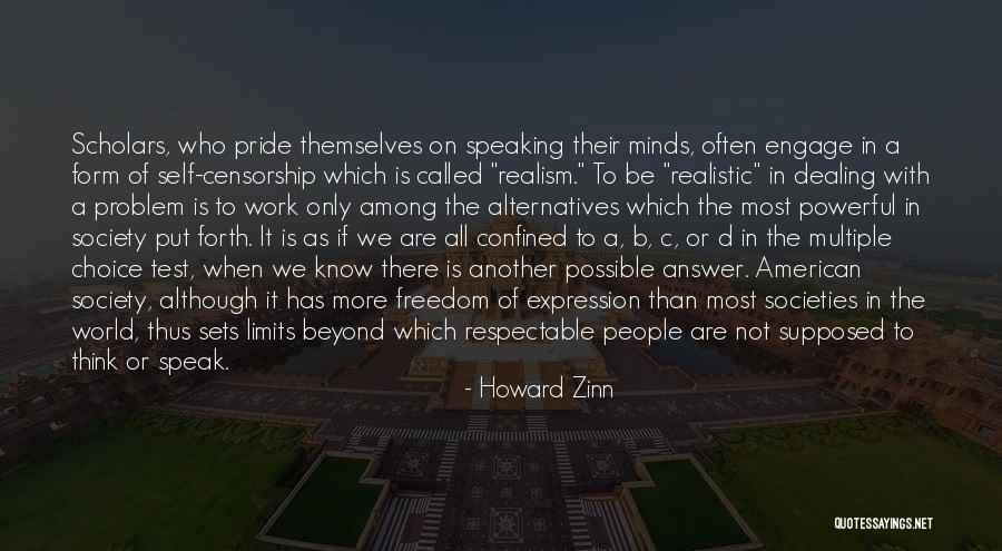 Have Pride In Your Work Quotes By Howard Zinn