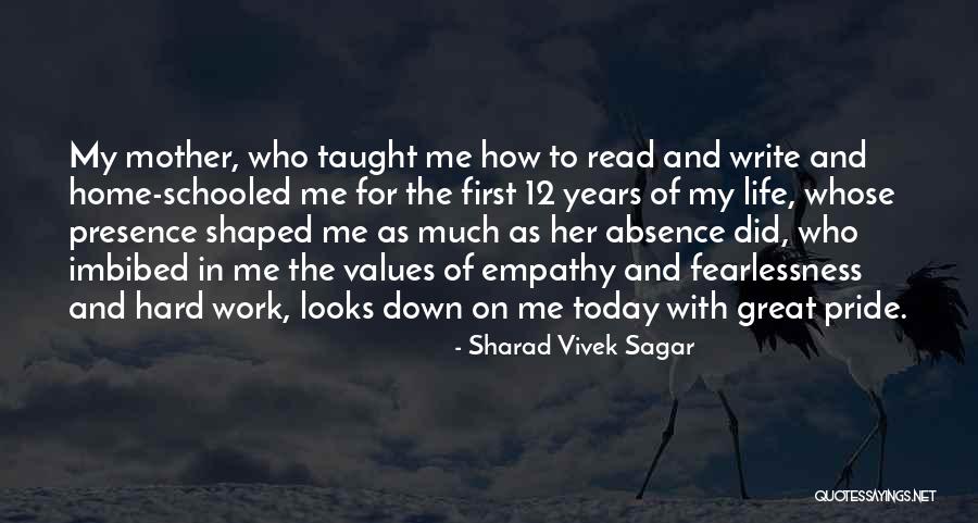 Have Pride In Your Work Quotes By Sharad Vivek Sagar Have Pride In Your Work Quotes By Sharad Vivek Sagar