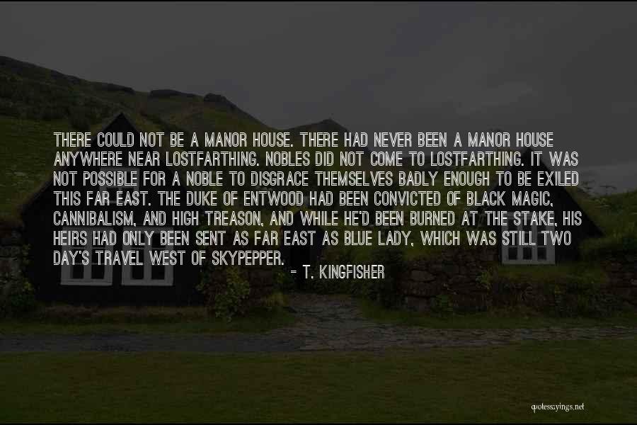 Have The Best Day Possible Quotes By T. Kingfisher Have The Best Day Possible Quotes By T. Kingfisher