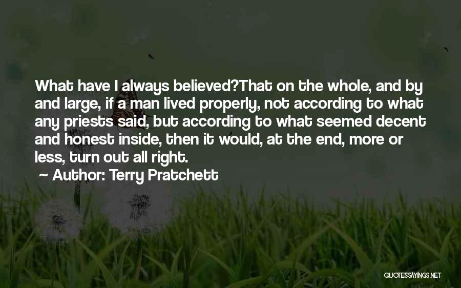 Have The Decency Quotes By Terry Pratchett