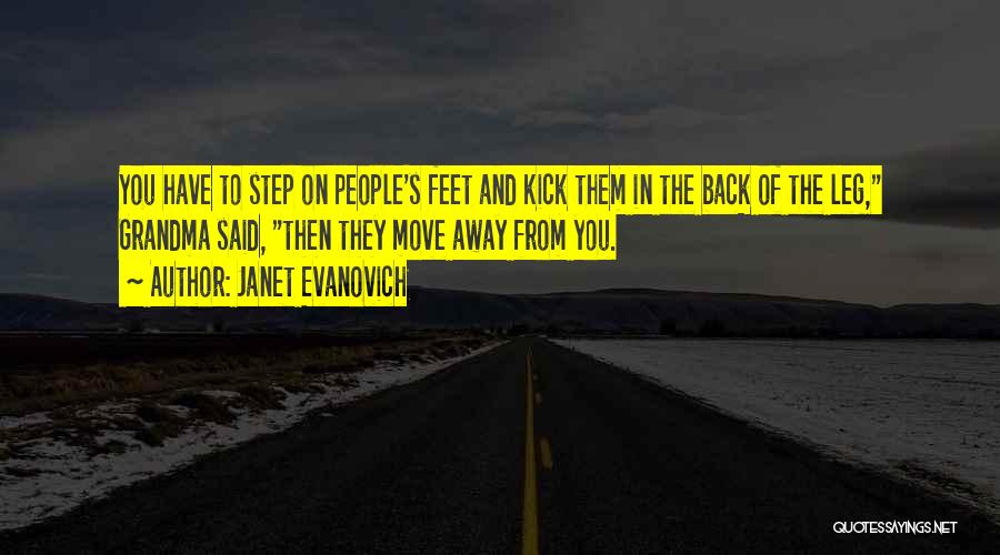 Have To Move On Quotes By Janet Evanovich