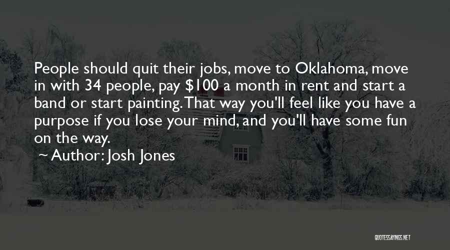 Have To Move On Quotes By Josh Jones