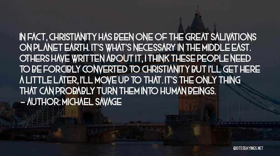 Have To Move On Quotes By Michael Savage