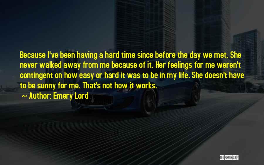 Have We Met Before Quotes By Emery Lord