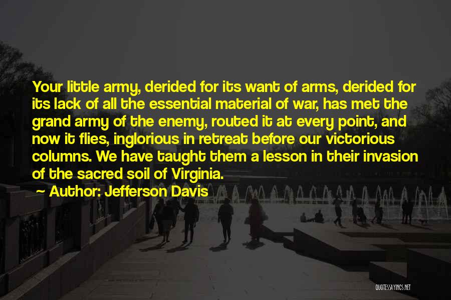 Have We Met Before Quotes By Jefferson Davis