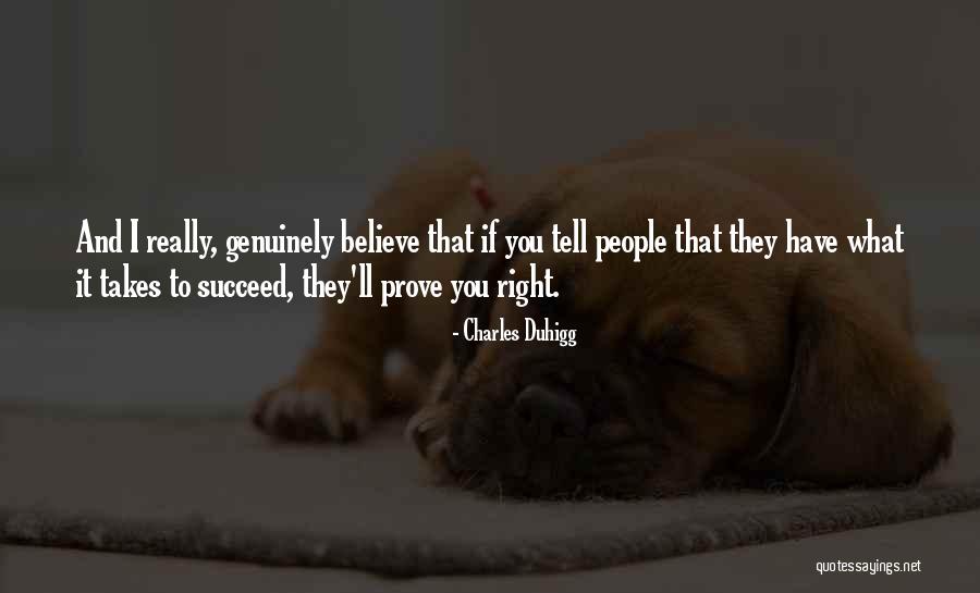 Have What It Takes Quotes By Charles Duhigg Have What It Takes Quotes By Charles Duhigg
