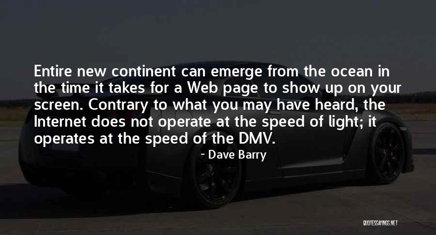 Have What It Takes Quotes By Dave Barry Have What It Takes Quotes By Dave Barry