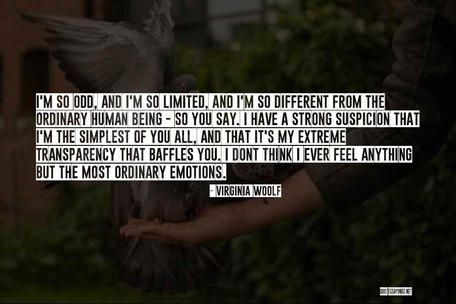 Have You Ever Feel Quotes By Virginia Woolf Have You Ever Feel Quotes By Virginia Woolf