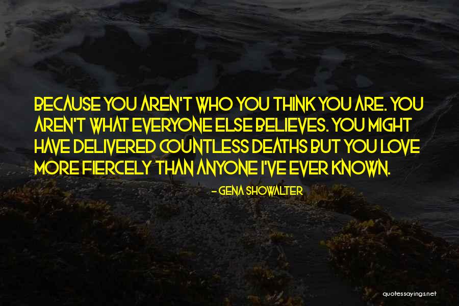 Have You Ever Love Quotes By Gena Showalter Have You Ever Love Quotes By Gena Showalter