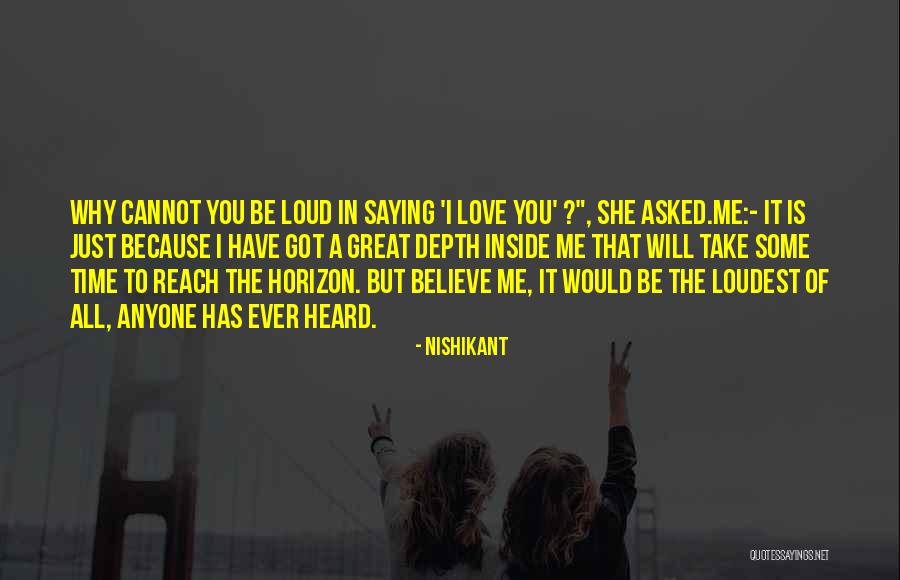 Have You Ever Love Quotes By Nishikant Have You Ever Love Quotes By Nishikant