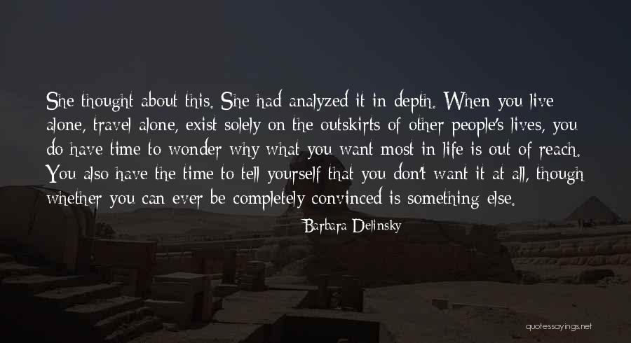 Have You Ever Wonder Quotes By Barbara Delinsky Have You Ever Wonder Quotes By Barbara Delinsky