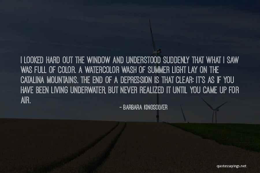 Have You Never Realized Quotes By Barbara Kingsolver Have You Never Realized Quotes By Barbara Kingsolver