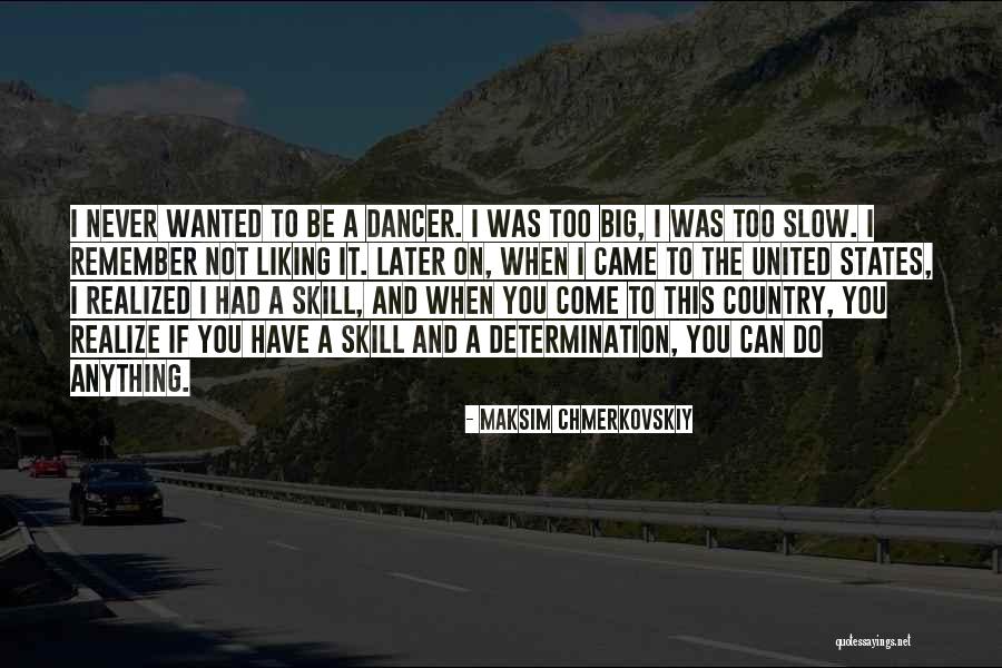Have You Never Realized Quotes By Maksim Chmerkovskiy Have You Never Realized Quotes By Maksim Chmerkovskiy