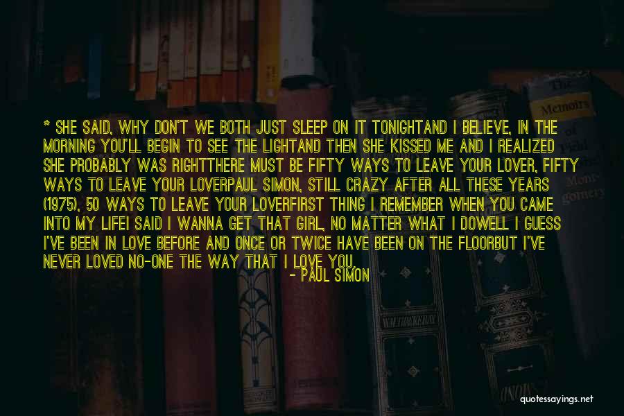 Have You Never Realized Quotes By Paul Simon Have You Never Realized Quotes By Paul Simon