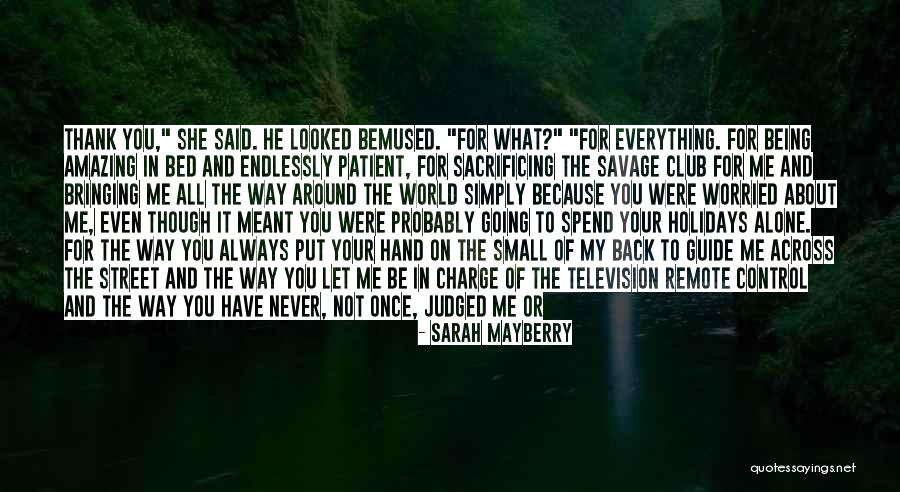 Have You Never Realized Quotes By Sarah Mayberry Have You Never Realized Quotes By Sarah Mayberry