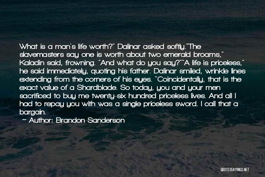 Have You Smiled Today Quotes By Brandon Sanderson