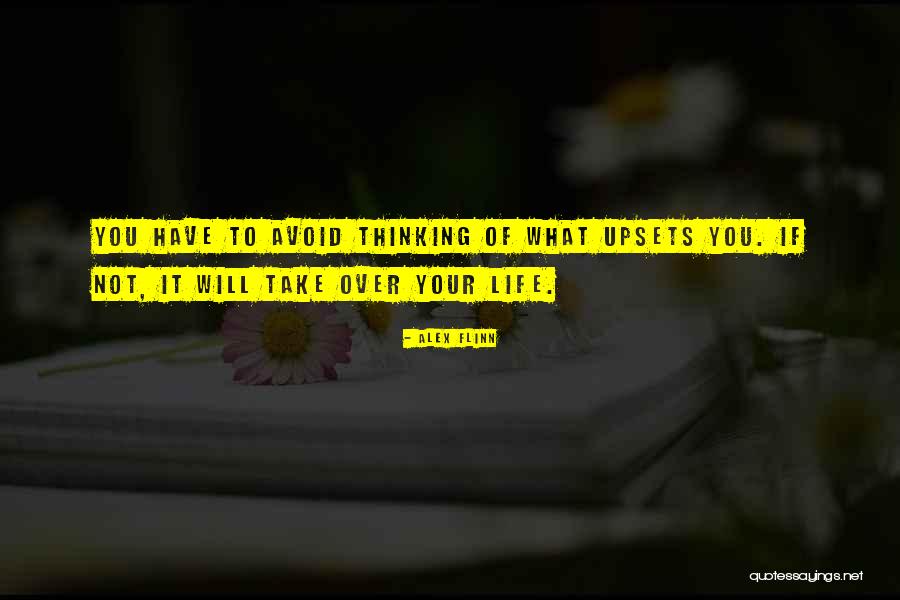 Have You Thinking Quotes By Alex Flinn