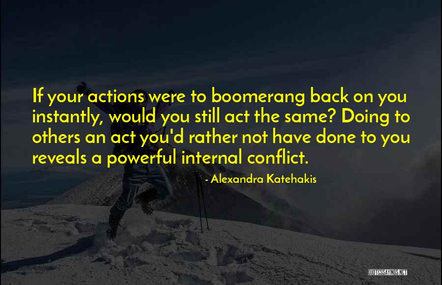 Have Your Back Quotes By Alexandra Katehakis