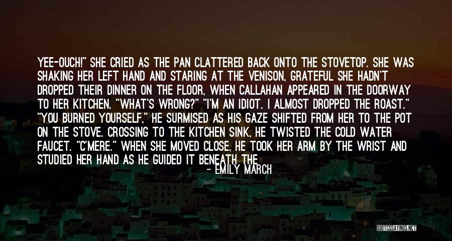 Have Your Back Quotes By Emily March
