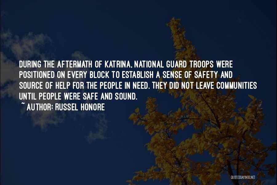 Have Your Guard Up Quotes By Russel Honore