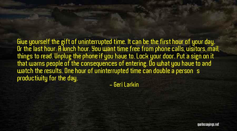 Have Your Lunch Quotes By Geri Larkin