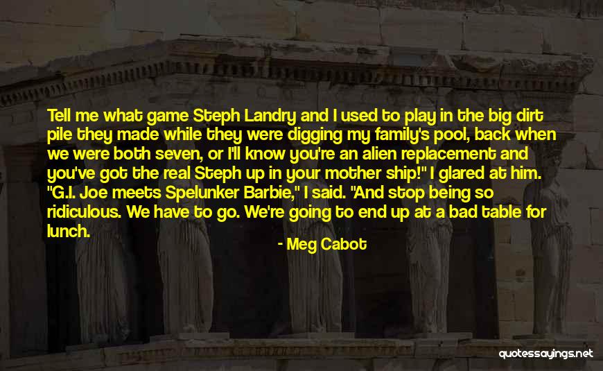 Have Your Lunch Quotes By Meg Cabot