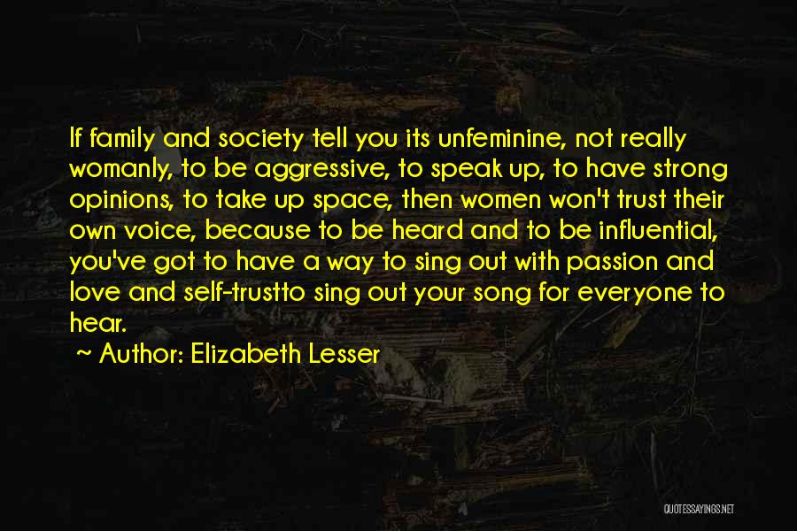 Have Your Voice Heard Quotes By Elizabeth Lesser