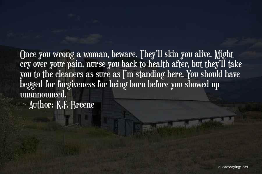 Have Your Woman's Back Quotes By K.F. Breene